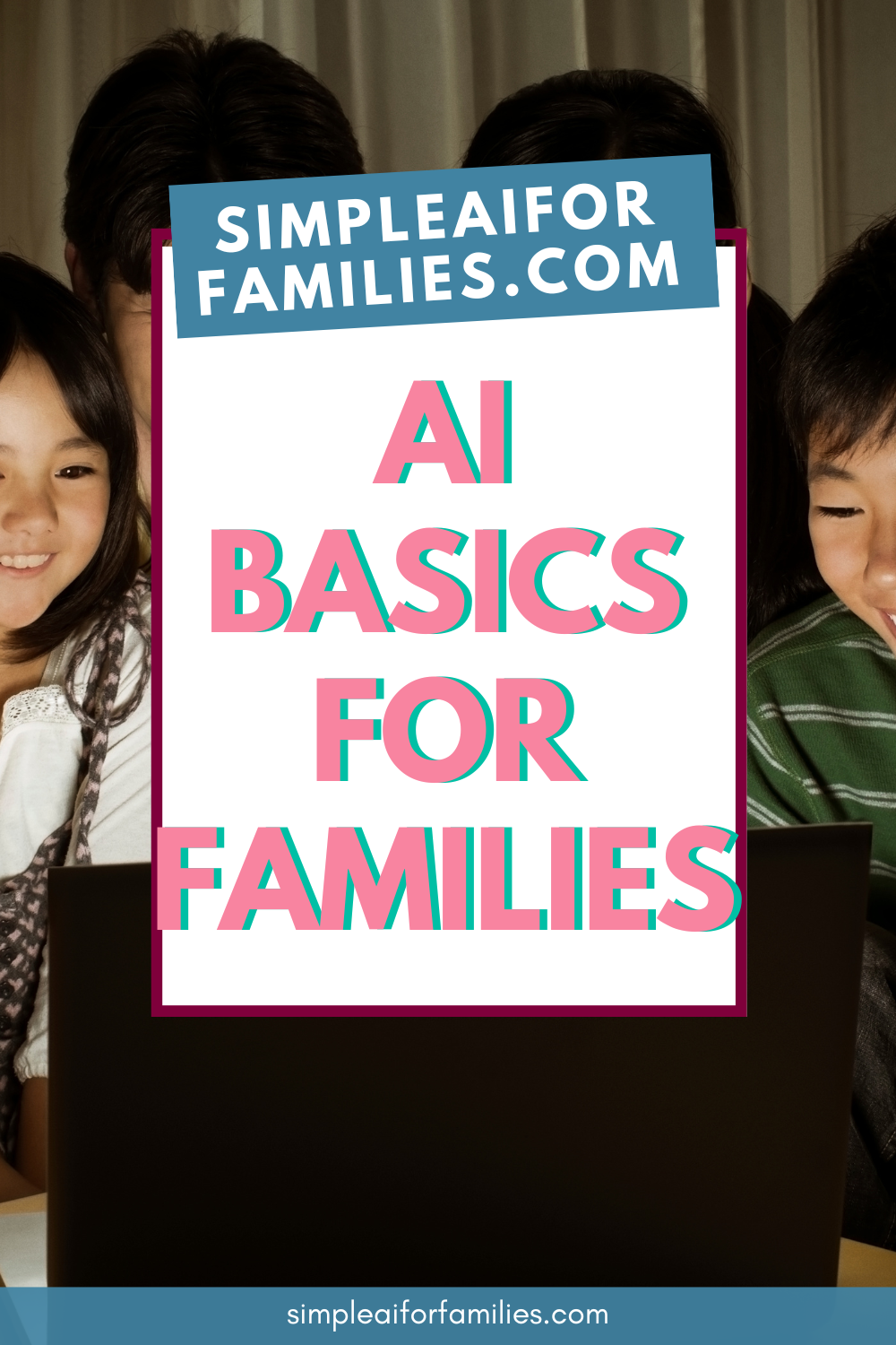 Learn AI basics for families in easy terms! Let's see how AI can simplify life for parents, kids, and seniors. Perfect for all tech levels!