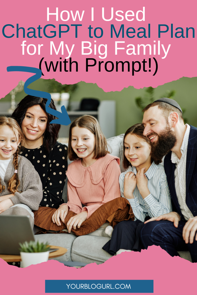 Meal plan with ChatGPT! Learn how ChatGPT helped me plan quick, easy meals in minutes, even with a sick family of six!
