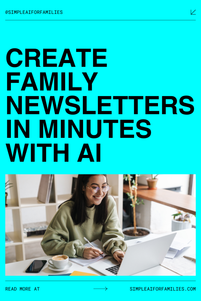 I use Family Newsletter with ChatGPT to keep loved ones updated. Save time, add personality, and share milestones everyone will love.